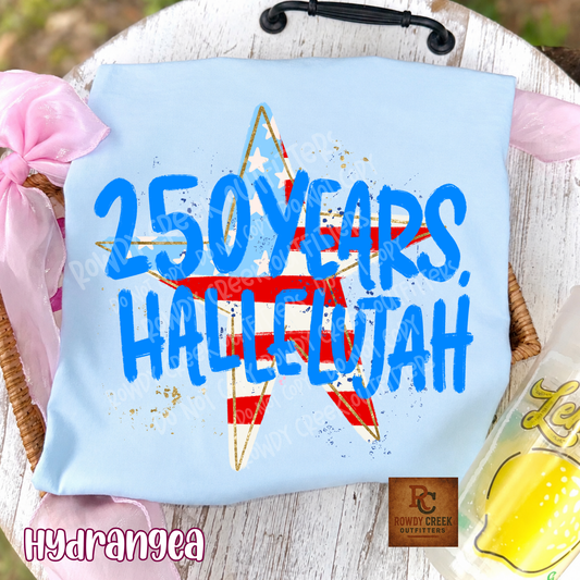 250 Years, Hallelujah