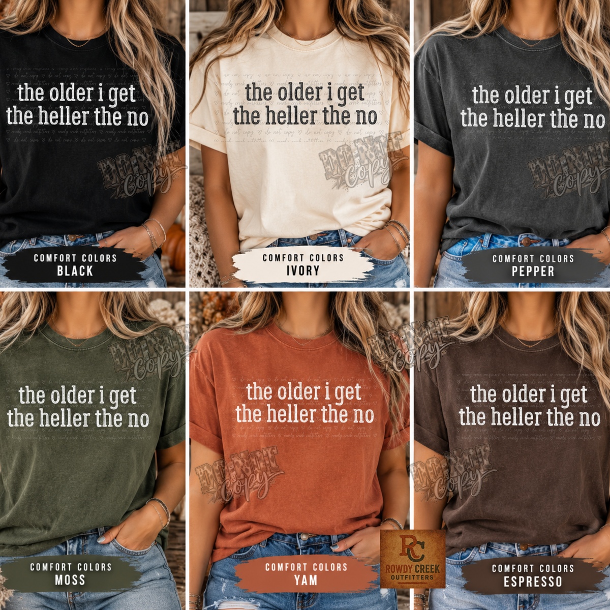 The Older I Get… The HELLER The NO!